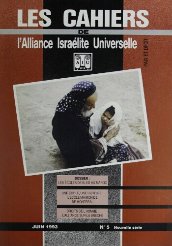 Les Cahiers de l'Alliance Israélite Universelle (Paix et Droit) (nouvelle série) N°05 (01 juin 1993)